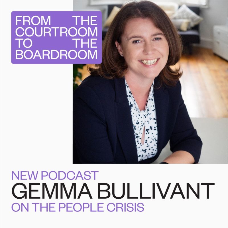 Gemma Bullivant - From The Courtroom To The Boardroom