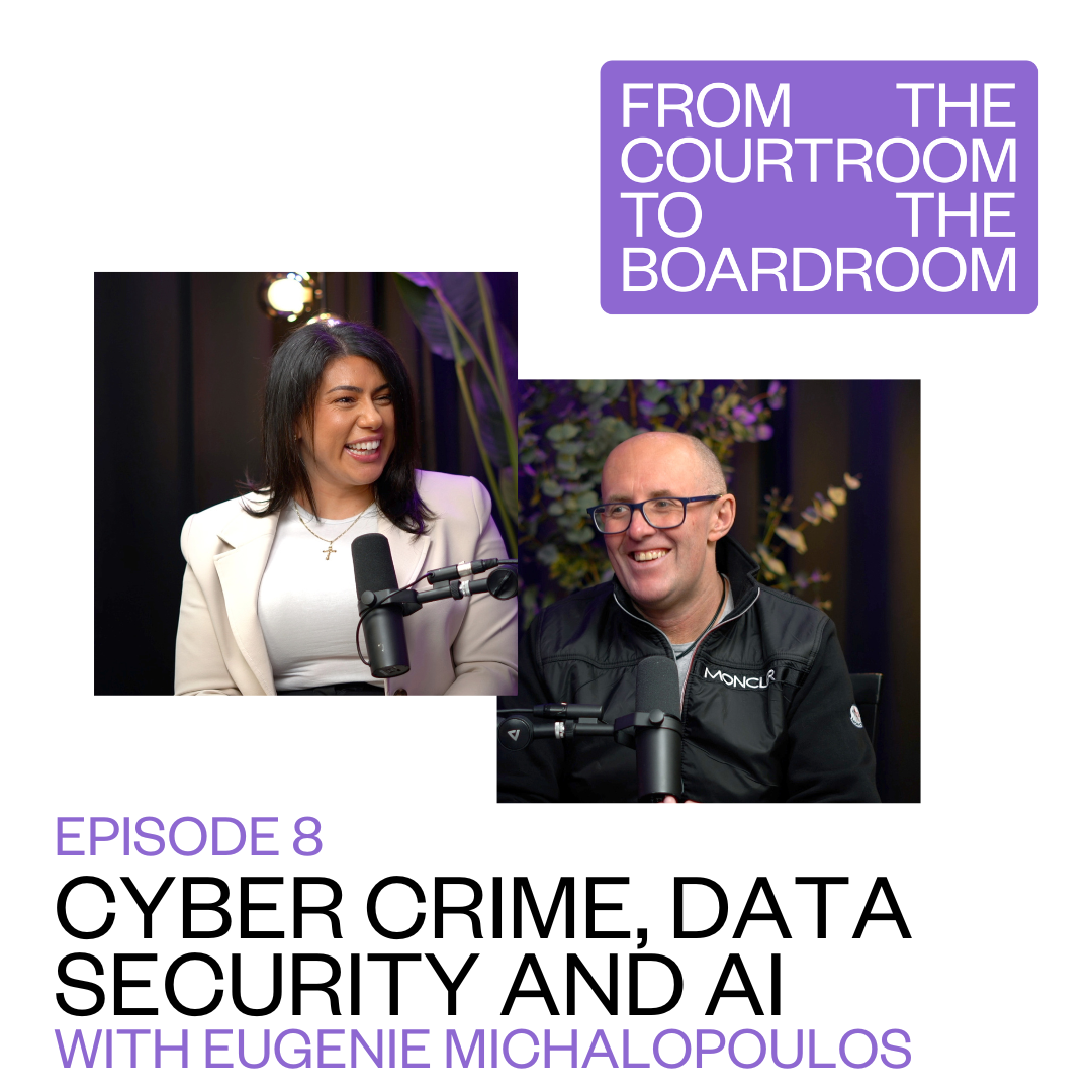 podcast episode Cyber Crime, Data Security and Artificial Intelligence for Legal Leaders with Simon Gibson and Eugenie Michalopoulos